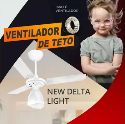 Ventilador de Teto New Delta Light