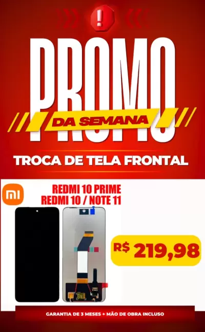 Troca de Tela Frontal Redmi 10 Prime -  Redmi 10 - Note11